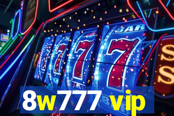 8w777 vip